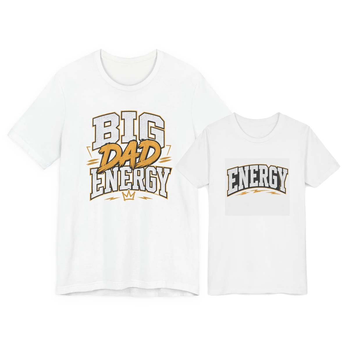Big Dad Energy – Energy Matching Father-Child T-Shirt